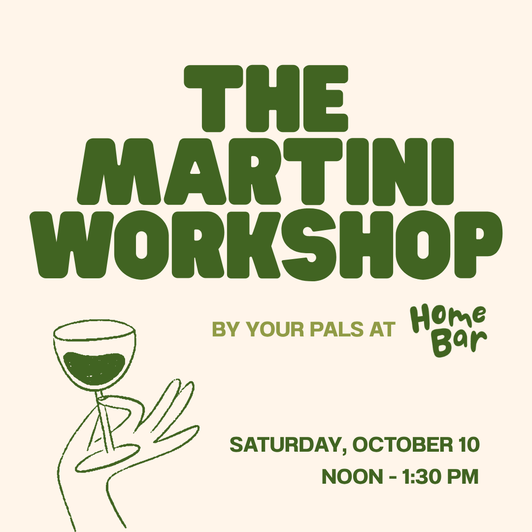 The Martini Workshop: October 10